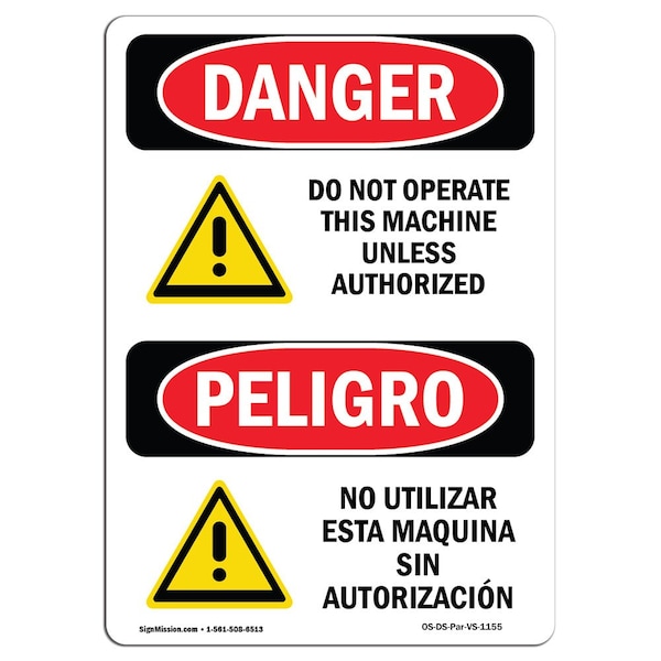 OSHA Sign, Do Not Operate This Machine Bilingual, 14in X 10in Alum, 10" W, 14" H, Spanish